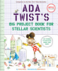 Ada_Twist_s_big_project_book_for_stellar_scientists