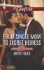 From_Single_Mom_to_Secret_Heiress